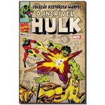 Coleção Histórica Marvel - o Incrível Hulk - Vol. 04