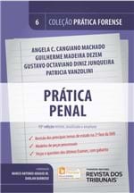 Ficha técnica e caractérísticas do produto Coleção Prática Forense Volume 6 - Prática Penal 13ª Edição