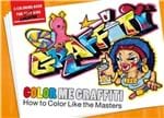 Ficha técnica e caractérísticas do produto Color me Graffiti