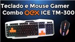 Ficha técnica e caractérísticas do produto Combo Gamer Teclado Ice Backlight Mouse 6 Botao Oex Tm300