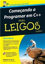 Ficha técnica e caractérísticas do produto Começando a Programar em C++ para Leigos - Alta Books