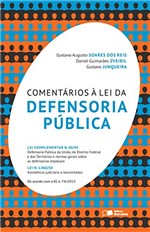 Ficha técnica e caractérísticas do produto Comentários à Lei da Defensoria Pública