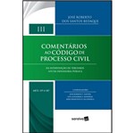 Ficha técnica e caractérísticas do produto Comentarios ao Codigo de Processo Civil - Vol Iii - Saraiva