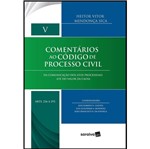 Ficha técnica e caractérísticas do produto Comentarios ao Codigo de Processo Civil - Vol V - Saraiva