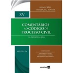 Comentarios ao Codigo de Processo Civil - Vol Xv - Saraiva