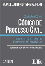 Ficha técnica e caractérísticas do produto Comentários ao Novo Código de Processo Civil - 3ª Ed. 2019 - Ltr
