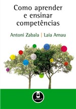 Ficha técnica e caractérísticas do produto Como Aprender e Ensinar Competencias - Artmed -