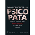 Ficha técnica e caractérísticas do produto Como Identificar um Psicopata