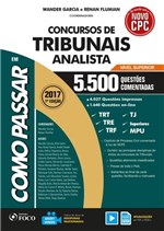 Ficha técnica e caractérísticas do produto Como Passar em Concursos de Tribunais Analista - Foco - 1