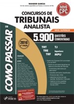 Ficha técnica e caractérísticas do produto Como Passar em Concursos de Tribunais Analista - Foco - 952625