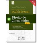 Ficha técnica e caractérísticas do produto Como se Preparar para o Exame de Ordem: Direito do Consumidor - Vol.13 - 2015