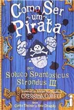Ficha técnica e caractérísticas do produto Como Ser um Pirata