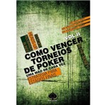 Ficha técnica e caractérísticas do produto Como Vencer Torneios de Poker - Livro 2 - Raise