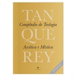 Ficha técnica e caractérísticas do produto Compêndio de Teologia Ascética e Mística - Adolphe Tanquerey