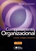 Ficha técnica e caractérísticas do produto Comportamento Organizacional - Saraiva - Wagner - 1