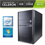 Ficha técnica e caractérísticas do produto Computador BR-Pc Intel Celeron 4GB HD 250GB Windows 7 Pro