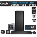 Ficha técnica e caractérísticas do produto Computador Desktop CorPC Speed Intel Core I7 3.8Ghz 16GB SSD 240GB Saída HDMI Full HD Rede Gigabit