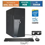Ficha técnica e caractérísticas do produto Computador EasyPC Intel Dual Core 8GB 500GB