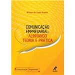 Ficha técnica e caractérísticas do produto Comunicacao Empresarial - Alinhando Teoria e Pratica - Manole