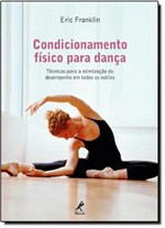 Ficha técnica e caractérísticas do produto Condicionamento Físico para Dança - Manole
