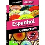 Ficha técnica e caractérísticas do produto Conecte Espanhol - Vol Unico - Saraiva