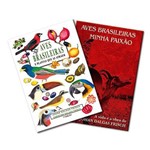 Ficha técnica e caractérísticas do produto Conjunto Livro Aves Brasileiras e Plantas que as Atraem com Aves Brasileiras Minha Paixão