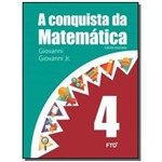 Ficha técnica e caractérísticas do produto Conquista da Matematica, a - 4o Ano