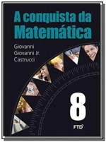 Ficha técnica e caractérísticas do produto CONQUISTA DA MATEMATICA, a - 8o ANO - Ftd