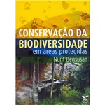 Ficha técnica e caractérísticas do produto Conservação da Biodiversidade em Áreas Protegidas