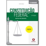 Constituição Federal Anotada para Concursos - Série Concursos
