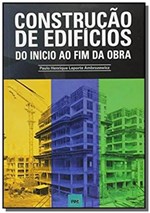 Ficha técnica e caractérísticas do produto Construção de Edifícios - do Início ao Fim da Obra - Pini