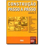 Ficha técnica e caractérísticas do produto Construção Passo a Passo - Vol.2