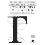 Ficha técnica e caractérísticas do produto Construindo O Saber