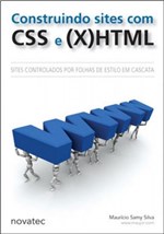 Ficha técnica e caractérísticas do produto Construindo Sites com CSS e (X)HTML - Novatec