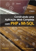 Ficha técnica e caractérísticas do produto Construindo uma Aplicacao Web Completa com Php e Mysql - Novatec - 1