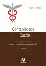 Ficha técnica e caractérísticas do produto Contabilidade de Custos - Ferreira - 1