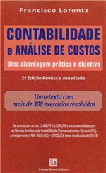 Ficha técnica e caractérísticas do produto Contabilidade e Análise de Custos - 02Ed/18 - Freitas Bastos