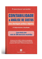 Ficha técnica e caractérísticas do produto Contabilidade e Análise de Custos, 2ª Edição