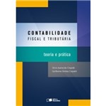 Ficha técnica e caractérísticas do produto Contabilidade Fiscal e Tributaria - Teoria e Pratica - Saraiva - 1 Ed