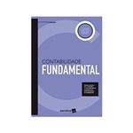Ficha técnica e caractérísticas do produto Contabilidade Fundamental 5ªed. - Saraiva
