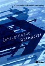Ficha técnica e caractérísticas do produto Contabilidade Gerencial - Oliveira - Saraiva - 1