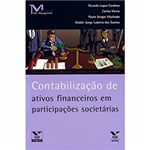 Ficha técnica e caractérísticas do produto Contabilização de Ativos Financeiros em Participações Societárias