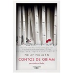 Ficha técnica e caractérísticas do produto Contos de Grimm para Todas as Idades 1ª Ed