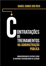 Ficha técnica e caractérísticas do produto Contratações de Treinamentos na Administração Pública