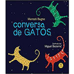 Ficha técnica e caractérísticas do produto Conversa De Gatos