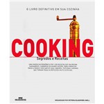 Ficha técnica e caractérísticas do produto Cooking: Segredos e Receitas