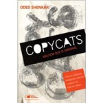 Ficha técnica e caractérísticas do produto Copycats - Melhor que o Original - Saraiva