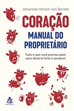 Ficha técnica e caractérísticas do produto Coração - Manual do Proprietário