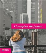 Ficha técnica e caractérísticas do produto Coracoes de Pedra - Editora do Brasil