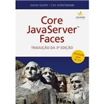 Ficha técnica e caractérísticas do produto Core Javaserver Faces